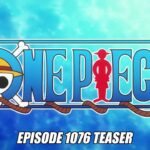 ONE PIECE 1076 話予告「ルフィの目指す世界！」| ONE PIECE episode1076 Teaser “The World That Luffy Wants!”