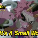 [ヒロアカ7期次回予告] 9/21(土)放送 第18話(No.156)「It’s A Small World」／『僕のヒーローアカデミア』毎週土曜夕方5:30 ON AIR