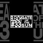 TVアニメ『BLEACH 千年血戦篇』#33予告動画「GATE OF THE SUN」